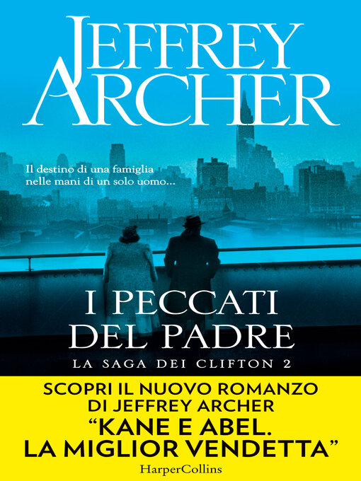 Title details for I peccati del padre by Jeffrey Archer - Available